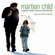 Martian Child (Original Motion Picture Soundtrack)專輯 - Original Motion ...
