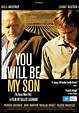 You Will Be My Son - Cinema Without Borders