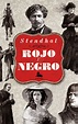 Anteportada: Stendhal: Rojo y negro (Reseña - Spoiler)