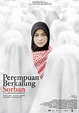 Perempuan berkalung sorban (#1 of 3): Extra Large Movie Poster Image ...