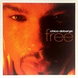 Chico DeBarge - Free (2003, CD) | Discogs