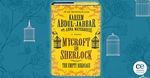 Book Review: Mycroft and Sherlock: The Empty Birdcage by Kareem Abdul ...