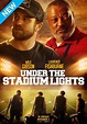 Under The Stadium Lights | Now Showing | Book Tickets | VOX Cinemas UAE