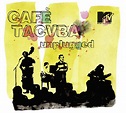 Café Tacuba - MTV Unplugged | iHeart