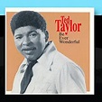 Ted Taylor - Be Ever Wonderful - Amazon.com Music
