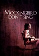 Mockingbird Don't Sing - película: Ver online en español
