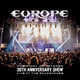 Europe: The Final Countdown 30th Anniversary Show - Live At The ...