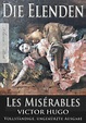 Victor Hugo: Die Elenden / Les Misérables (Ungekürzte deutsche Ausgabe ...