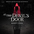 At the Devil's Door Original Motion Picture Soundtrack музыка из фильма