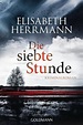 Die siebte Stunde: Kriminalroman (Joachim Vernau, Band 2) : Herrmann ...