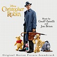 Christopher Robin (Original Motion Picture Soundtrack) von VARIOUS ...