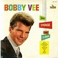 Bobby Vee : Bobby Vee With Strings & Things (LP, Vinyl record album ...