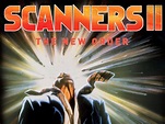 Scanners II: The New Order (1991) - Rotten Tomatoes