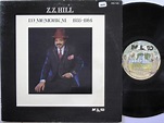 Z.Z.HILL LP, In Memorium 1935-1984 | Strength Through Vinyl