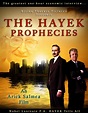 The Hayek Prophecies (2010) - IMDb