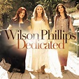 Perfect daughters? Wilson Phillips releases Dedicated album