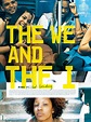 Affiche du film The We and The I - Affiche 1 sur 1 - AlloCiné
