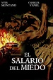 El salario del miedo - Película 1952 - SensaCine.com.mx
