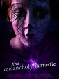 The Melancholy Fantastic, un film de 2011 - Télérama Vodkaster