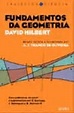Fundamentos da Geometria , David Hilbert. Compre livros na Fnac.pt