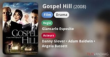 Gospel Hill (film, 2008) - FilmVandaag.nl