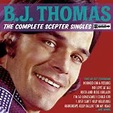 B.J. Thomas - The Complete Scepter Singles (CD) - Amoeba Music