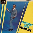 Everybody Likes Tommy Roe - Album by Tommy Roe | Spotify