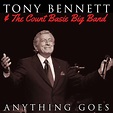 Tony Bennett & The Count Basie Big Band - Anything Goes (EP) by Tony ...