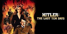 Hitler: los diez últimos días - película: Ver online