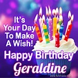 It's Your Day To Make A Wish! Happy Birthday Geraldine! | Funimada.com