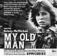 Every 70s Movie: My Old Man (1979)