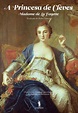 A Princesa de Clèves by Madame de La Fayette | eBook | Barnes & Noble®