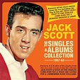 Jack Scott The Singles & Allbum Collection 1957-62 2CD