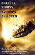 Saturn's Children (Freyaverse Book 1) (English Edition) eBook : Stross ...