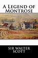 A Legend of Montrose by Sir Walter Scott (English) Paperback Book Free ...