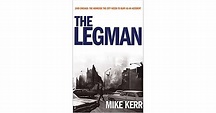 The Legman by Mike Kerr
