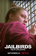 Jailbirds New Orleans : Mega Sized Movie Poster Image - IMP Awards