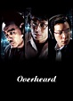 Overheard 2 (2011) - Posters — The Movie Database (TMDb)