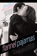 Flannel Pajamas (2006) - FilmAffinity