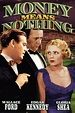 Money Means Nothing (1934)