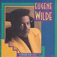 Eugene Wilde - I Choose You (Tonight) | Releases | Discogs