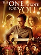 Prime Video: The One I Wrote For You