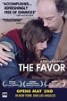 ‎The Favor (2007) directed by Eva Aridjis • Film + cast • Letterboxd