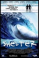 Shelter Movie Review & Film Summary (2008) | Roger Ebert