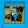 Cowboy In Sweden 1970 Original Soundtrack музыка из фильма