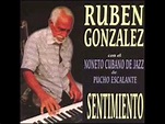 Ruben Gonzalez Sentimiento - YouTube