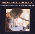 The Szabo Equation (Remastered 1999) 1968 Jazz - Gabor Szabo - Download ...