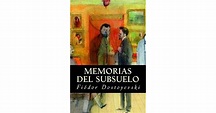 Memorias del Subsuelo by Fyodor Dostoevsky