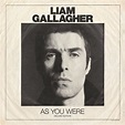 New Album Releases: AS YOU WERE (Liam Gallagher) | The Entertainment Factor