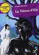 La vénus d'Ille: Texte intégral - Mérimée, Prosper: 9782218939617 ...